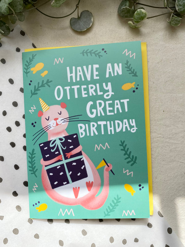 Have an Otterly Great Birthday! Birthday Card